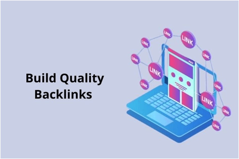 5 Methods To Build Quality Backlinks In 2022