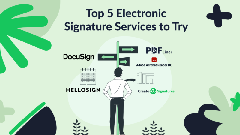 Top 5 Electronic Signature Services to Try